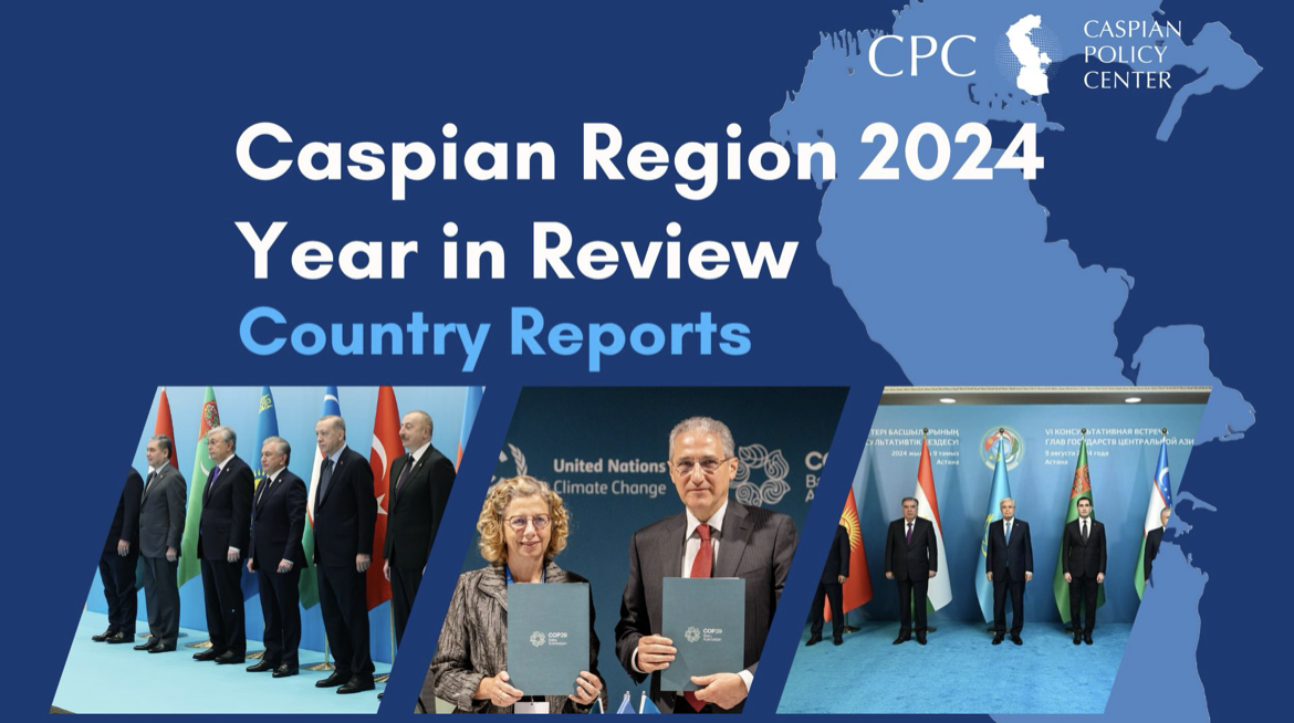 CPC | Caspian Region 2024 Year in Review